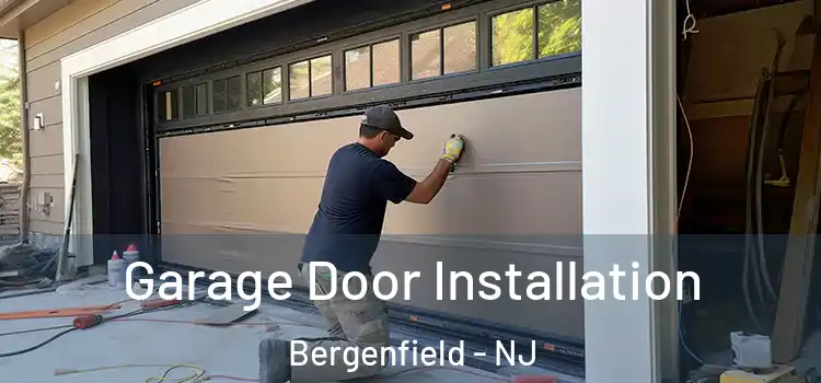  Garage Door Installation Bergenfield - NJ