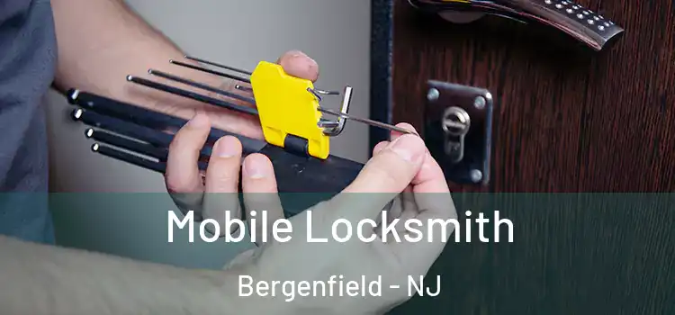  Mobile Locksmith Bergenfield - NJ